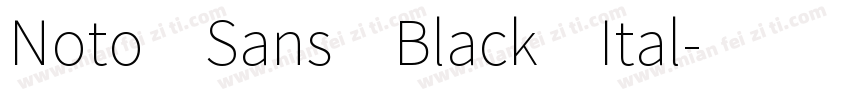 Noto Sans Black Ital字体转换
